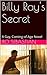 Billy Ray's Secret