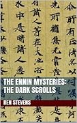 The Dark Scrolls: An Ennin Mystery #11