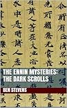 The Dark Scrolls: An Ennin Mystery #11 (The Ennin Mysteries)