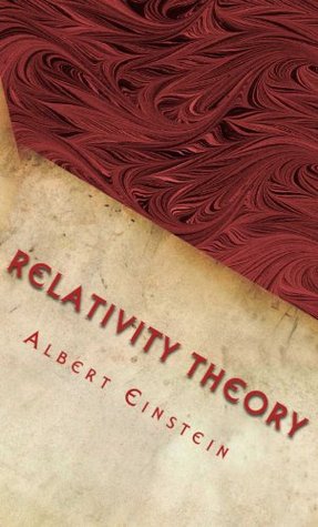 Relativity Theory: Original Papers of Theory of Relativity