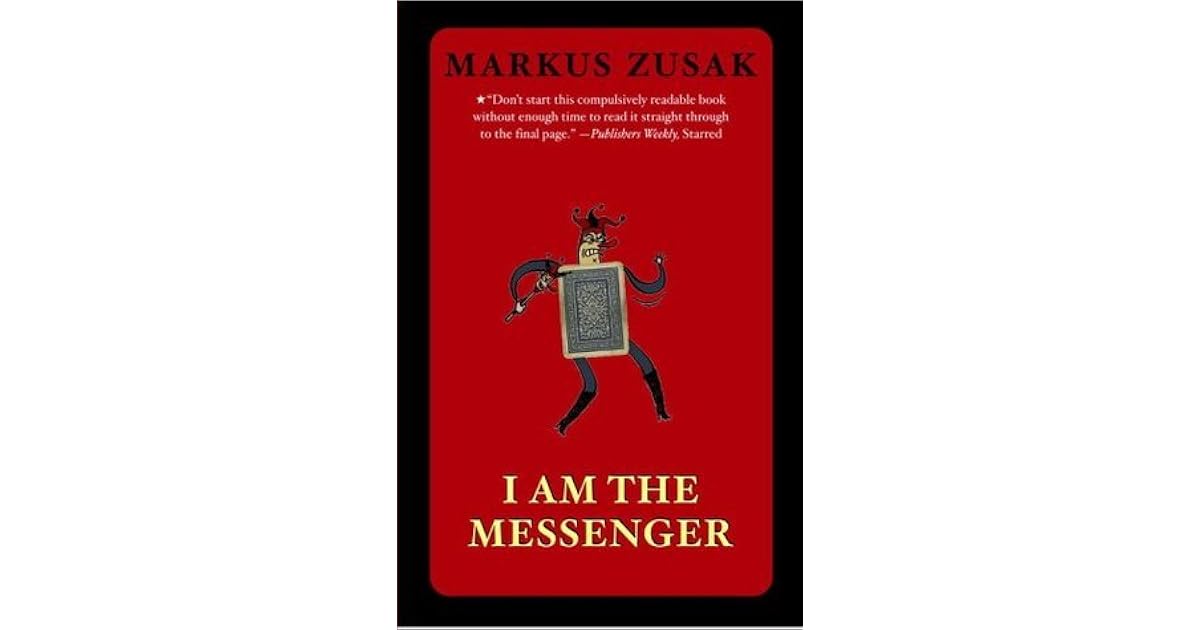 I Am the Messenger by Markus Zusak