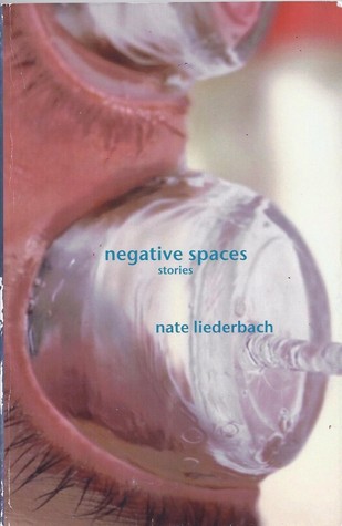 Negative Spaces: Stories