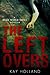 The Leftovers (The Dead World Series Book 0)