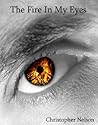 The Fire In My Eyes