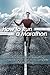 How to Run a Marathon: The ...