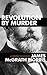 Revolution By Murder by James McGrath Morris