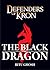 Defenders of Kron -The Black Dragon (Defenders of Kron, #1)