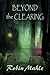 Beyond the Clearing