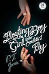 Floating Boy and the Girl Who Couldn't Fly by Stephen Graham Jones