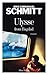 Ulysses from Bagdad by Éric-Emmanuel Schmitt Ulysses from Bagdad by Éric-Emmanuel Schmitt