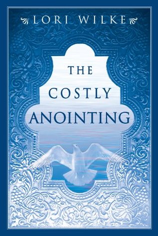 The Costly Anointing (Kindle Edition)