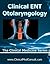 Clinical ENT / Otolarygolog...