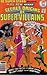 Secret Origins of Super-Villains June 1977 No. 14