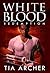 White Blood Redemption (White Blood Trilogy, #2)