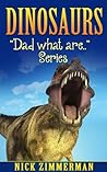 Dinosaurs by Nick Zimmerman