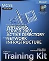 MCSE Self-Paced Training Kit (Exam 70-297): Designing a Microsoft® Windows Server(TM) 2003 Active Directory® and Network Infrastructure MCSE Self-Paced Training Kit (Exam 70-297): Designing a Microsoft® Windows Server(TM) 2003 Active Directory® and Network Infrastructure