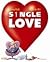 S1ngle Love (S1ngle #12)