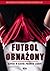 Futbol obnażony. Szpieg w s...