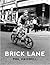 Brick Lane