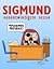 Sigmund: eenentwintigste sessie (Sigmund, #21)