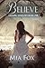 Believe (Chasing Shadows #1)