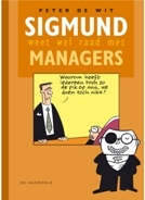 Sigmund weet wel raad met managers (Sigmund weet wel raad met, #2)