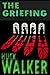 The Griefing (The Holocene Extinction Book 1)