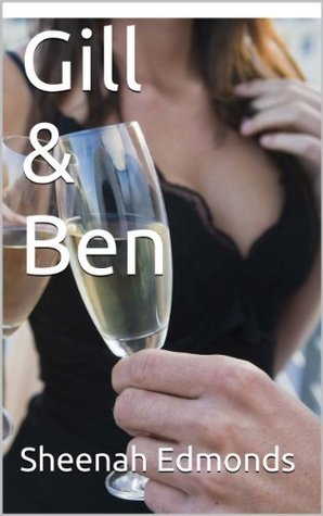 Gill & Ben (Kindle Edition)