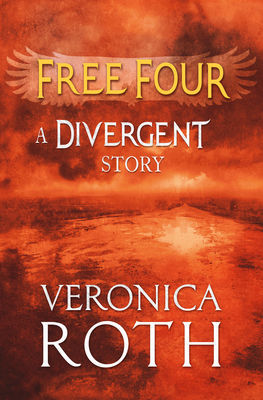 Free Four - Tobias tells the Divergent Story