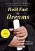 Hold Fast to Dreams by Beth Zasloff