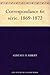 Correspondance 6e série. 1869-1872 (French Edition)