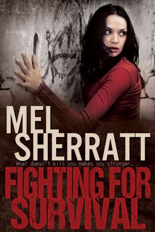 Fighting for Survival (The Estate, #3)
