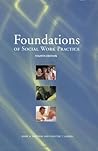 Foundations of Social Work Practice: A Graduate Text Foundations of Social Work Practice: A Graduate Text