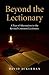 Beyond the Lectionary: A Ye...