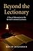 Beyond the Lectionary by David Ackerman