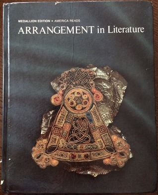 ARRANGEMENT In Literature (Medallion Edition) AMERICA READS Student Textbook