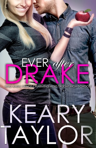 Ever After Drake (The McCain Saga, #1)