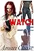 Watch (Watching, #1)