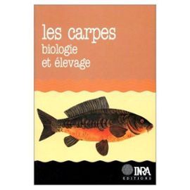 les carpes biologie et élevage