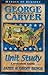 George Washington Carver: Unit Study Curriculum Guide (Heroes of History)