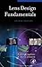 Lens Design Fundamentals