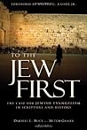 To the Jew First:...