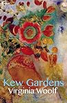 Kew Gardens by Virginia Woolf