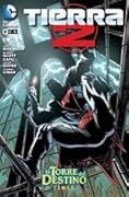 Tierra 2 núm. 04: La Torre del Destino - final