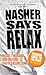 Nasher Says Relax