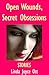 Open Wounds, Secret Obsessions