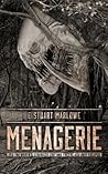 Menagerie by E. Stuart Marlowe