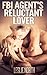 FBI Agent's Reluctant Lover...