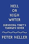 Book cover for Hell or High Water: Surviving Tibet's Tsango River (Vintage Departures)