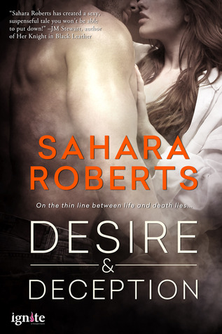 Desire & Deception (Dangerous Desires #1)